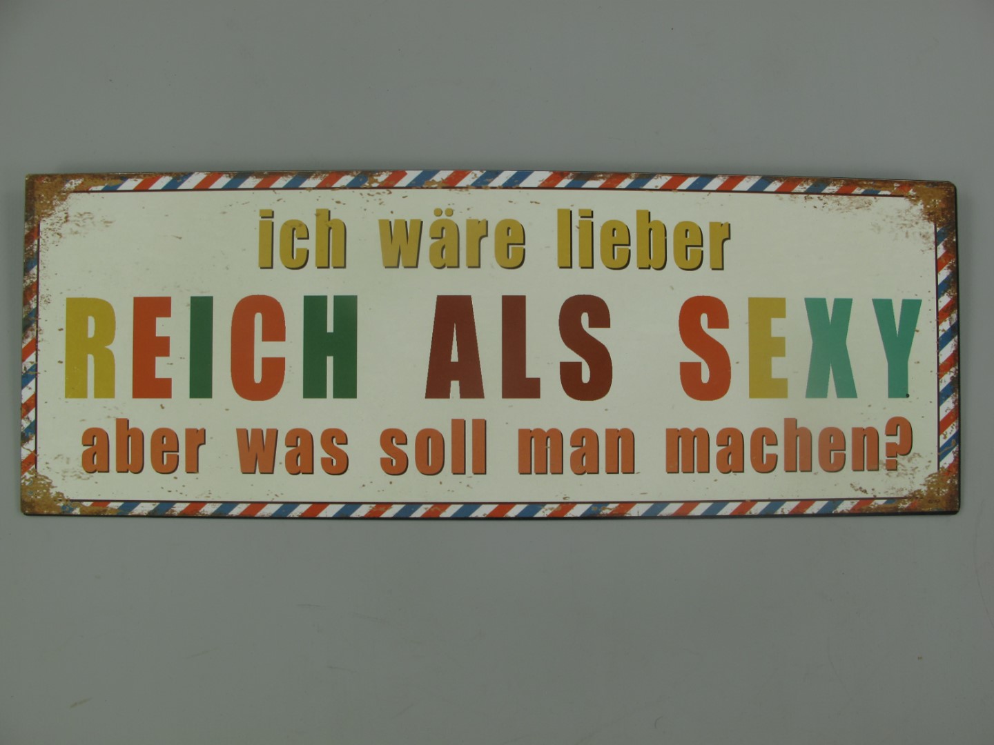 Wandschild Eisen Reich als Sexy H.13x36cm